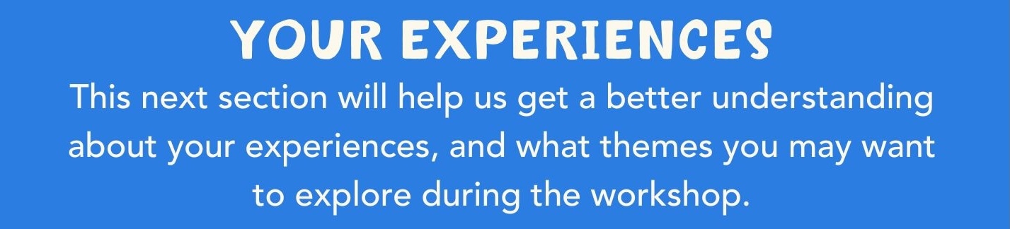 YOUR EXPERIENCES